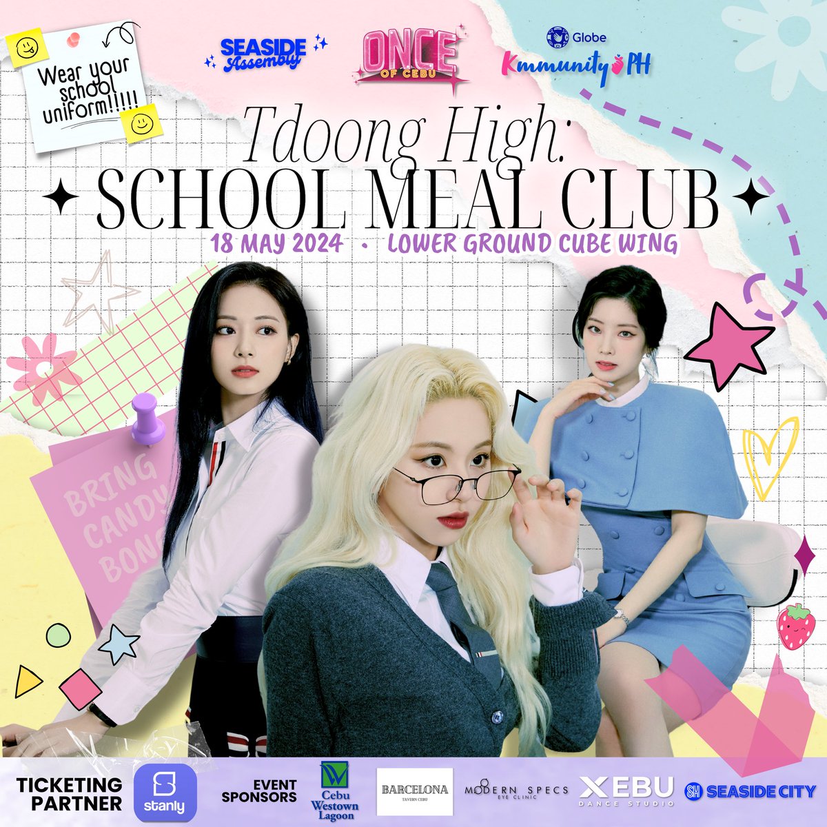ONCEofCebu's tweet photo. 📣 Attention: Tdoong High!
🎉 Get ready for an amazing School Meal Club Day - a triple celebration for Twice’s Maknae Line ✨
🎟️ Tickets will be available starting Apr 26, 2024 exclusively on the Stanly app.
#CHAEYOUNG #DAHYUN #TZUYU
#ONCEofCebuEvents #TWICE
#GlobeKmmunityPH https://t.co/McAJBLqQYl