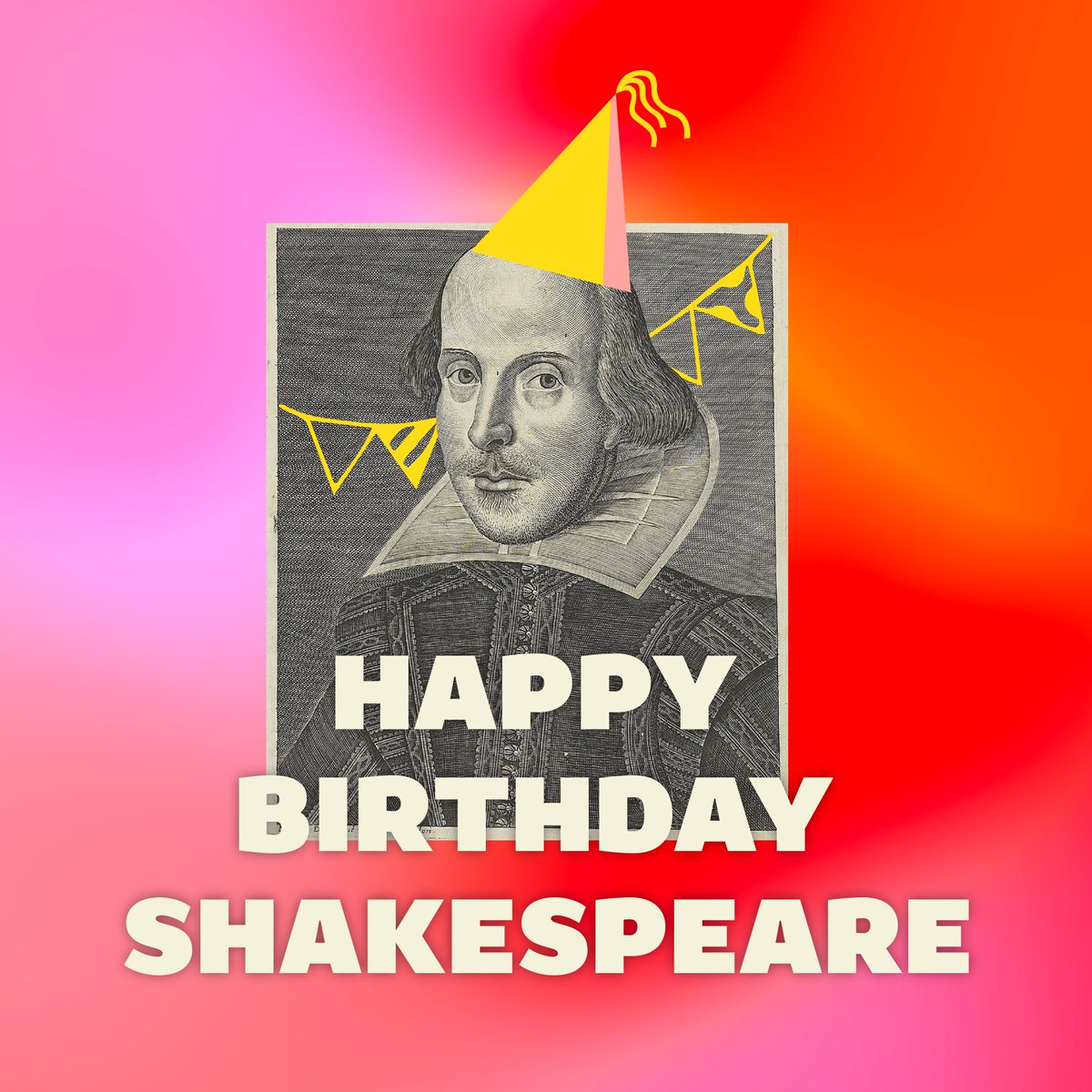 This is my birth-day; as this very day
Was [William Shakespeare] born.
🎈 #JuliusCaesar 

460 years old has never looked this good! Happy Birthday Shakespeare!