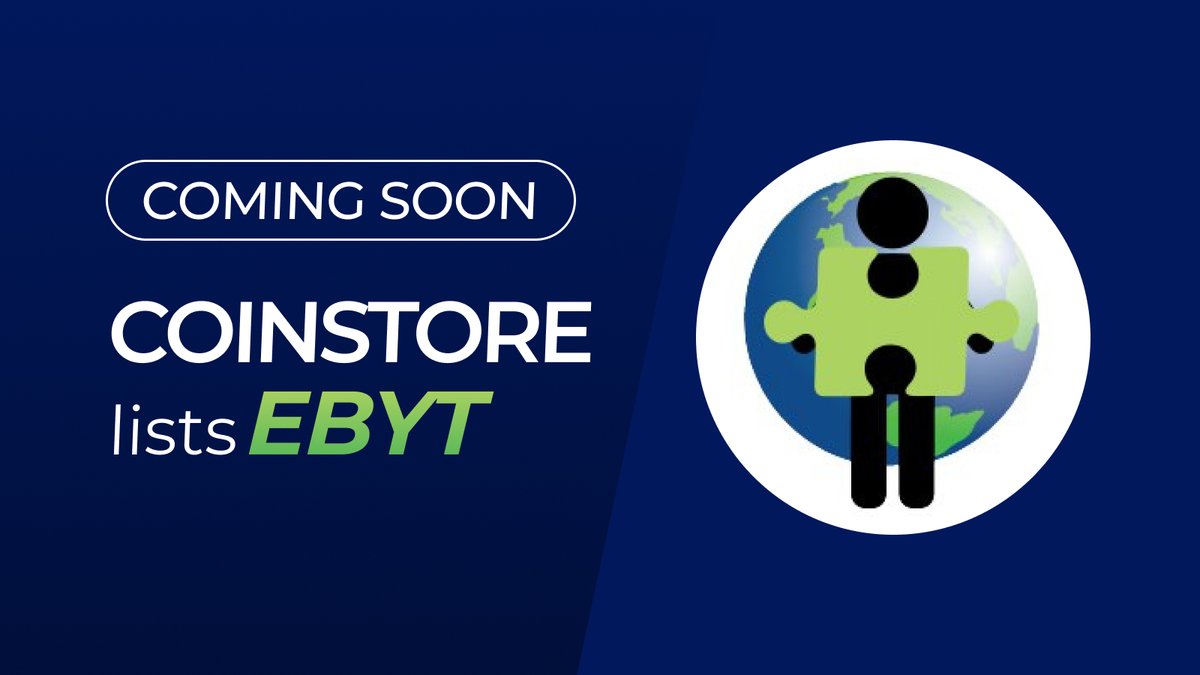 🔥 NEW LISTING ON COINSTORE 🔥 👏 Welcome: @EarthByt $EBYT 👏 Watch this space for more👇 🌎 Official website: earthbyt.io