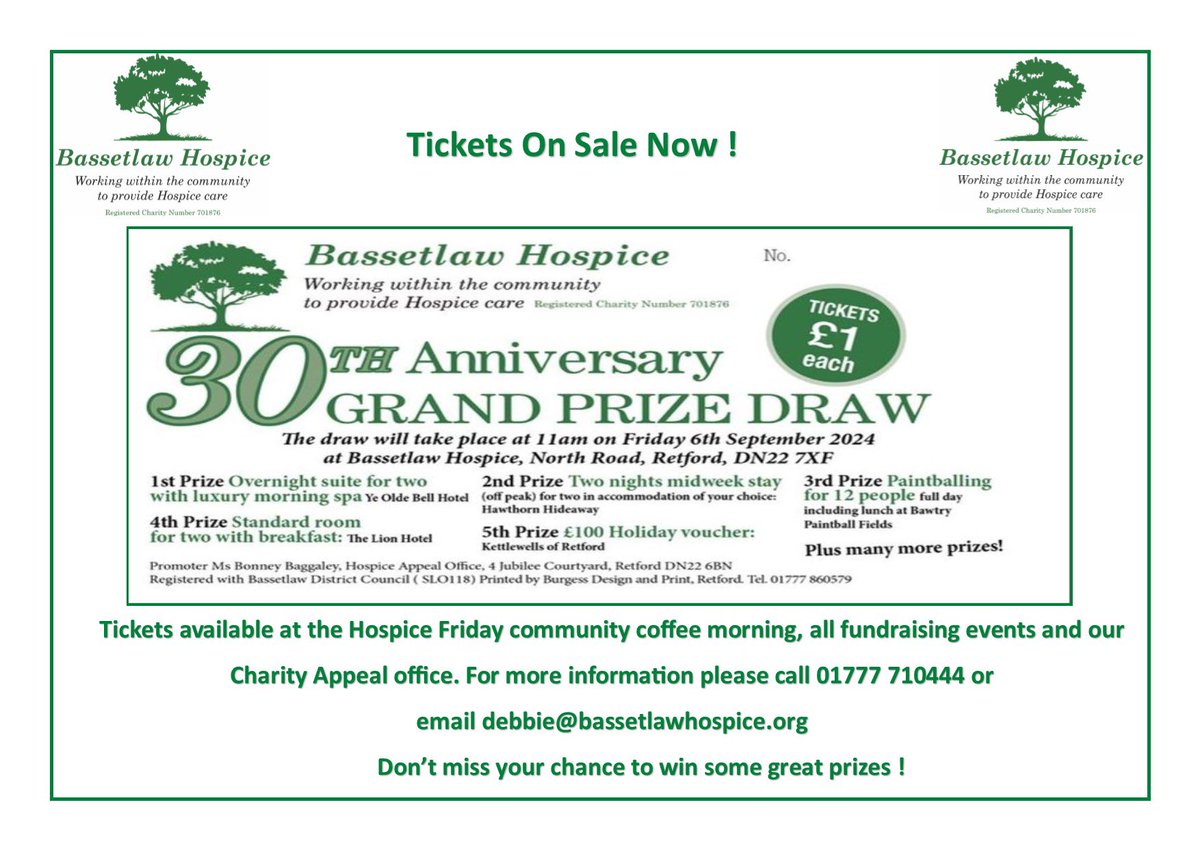 30th Anniversary this year and we are proud to present our Grand Prize Draw

Information in the picture

Tickets available from the Hospice or the appeals office or call Debbie on 01777 710444

Good luck!!

<a href="/NottsHealthcare/">Nottinghamshire Healthcare</a>