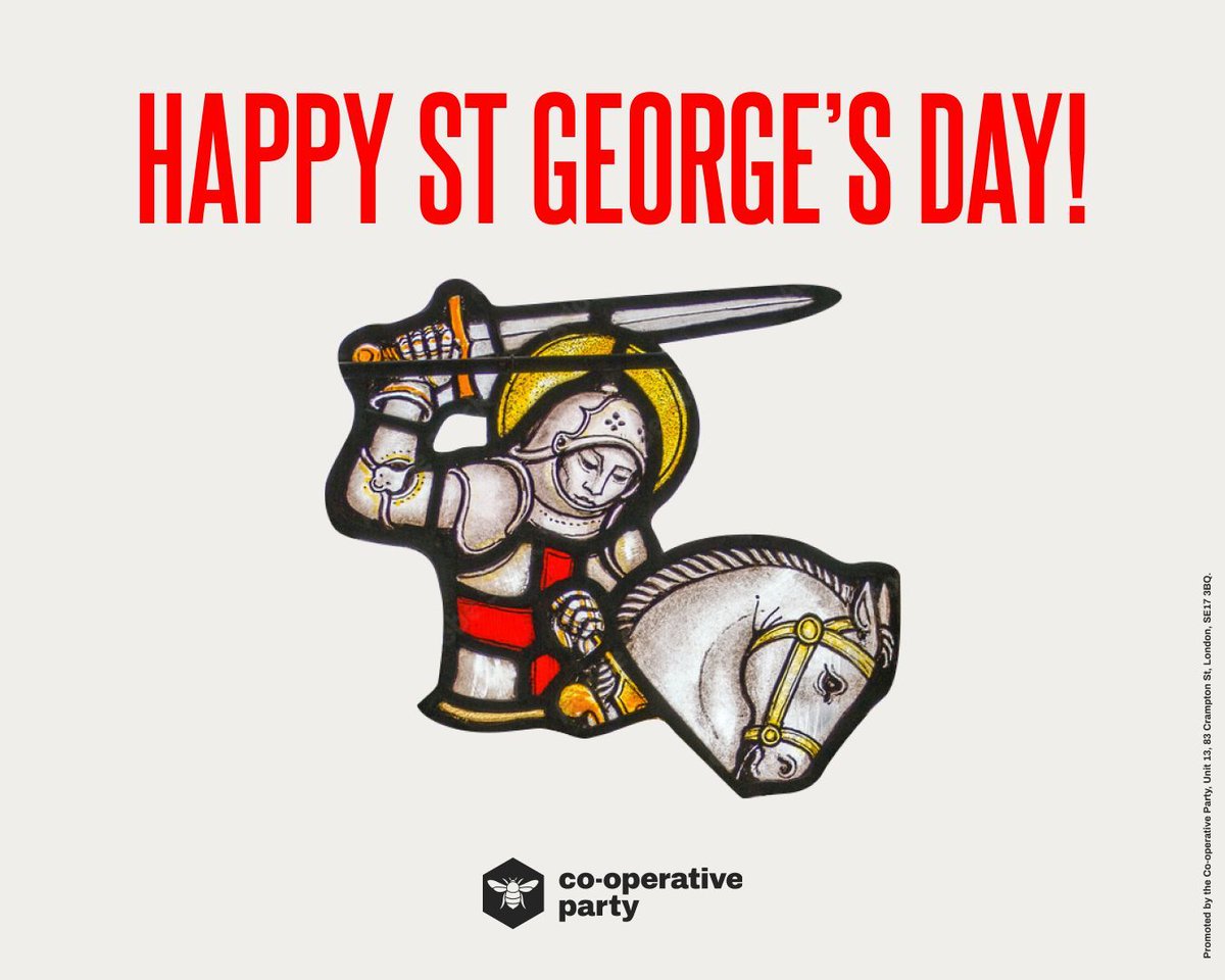 To all those celebrating, we at the Co-operative Party would like to wish you a happy St George's Day!