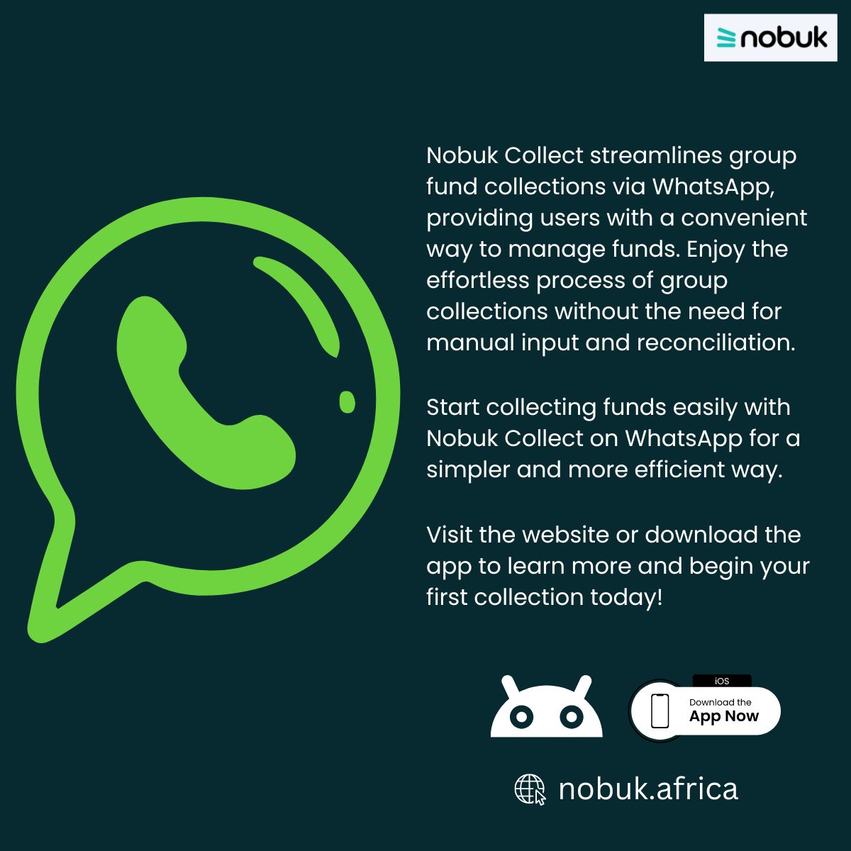 Nobuk Collect simplifies group fund collections through WhatsApp, making it easier for users. Benefit from this seamless approach to group collections without the hassle of manual entry and reconciliation. #NobukCollect #WhatsApp #GroupCollections #SimplifyYourLife