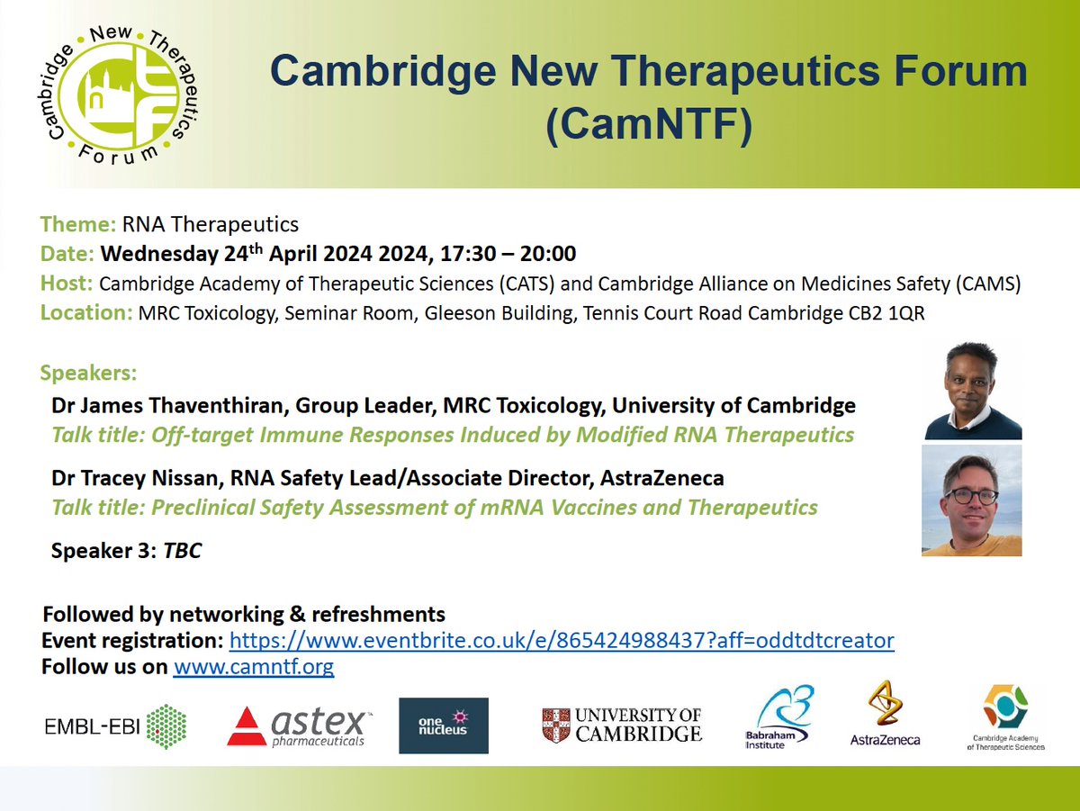 Cambridge New Therapeutics Forum - RNA Therapeutics. Tomorrow, MRC Toxicology. @CamNTF, @CambridgeATS and Cambridge Alliance on Medicines Safety (CAMS) are hosting James Thaventhiran (@MRC_TU) and Tracey Nissan (@AstraZeneca) for two exciting talks. ow.ly/ReBj50R3jfQ