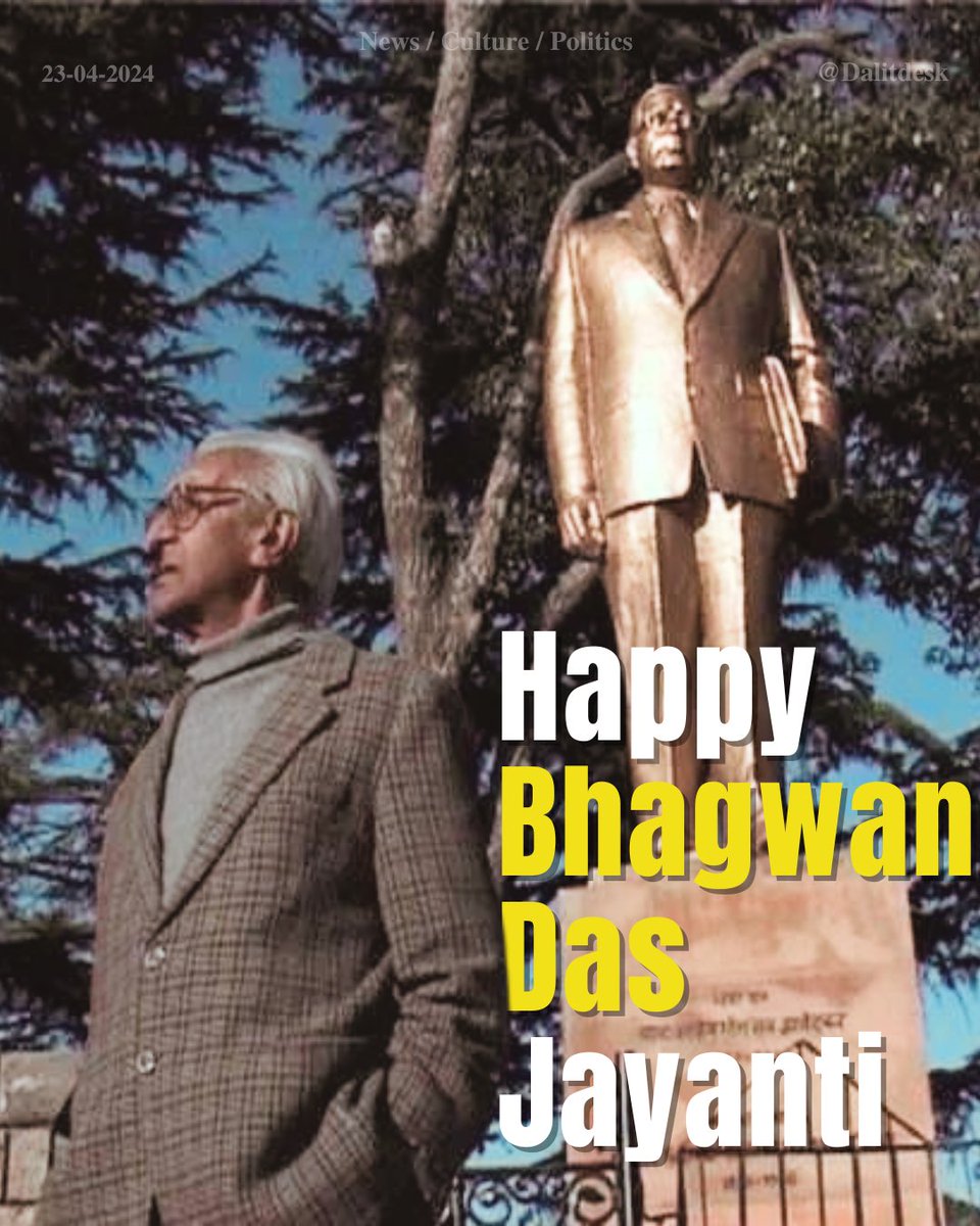 Remembering Bhagwan Das on his Birth Anniversary today. 
.
#BhagwanDasJayanti #dalitdesk