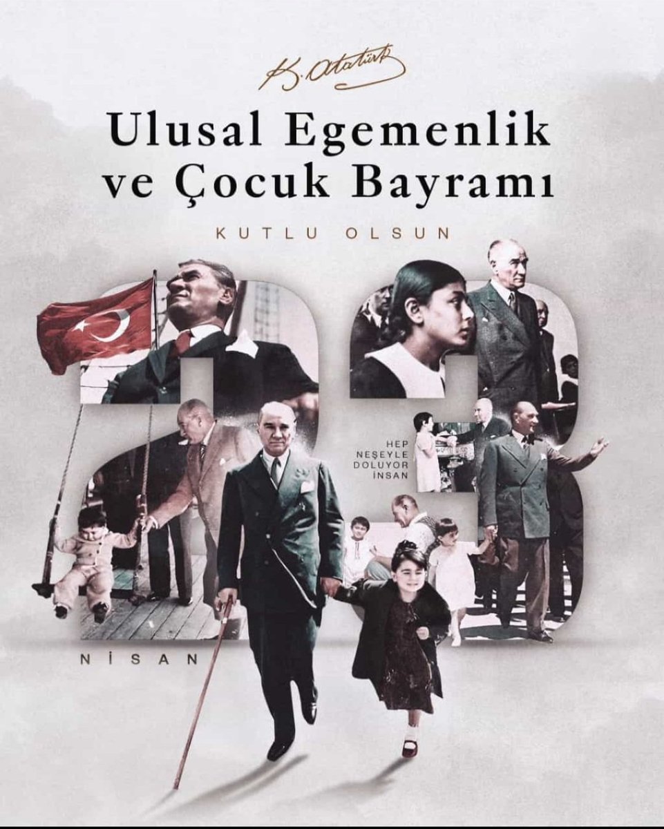 Başta Gazi Mustafa Kemal Atatürk olmak Üzere Silah Arkadaşlarını ve Tüm Şehitlerimizi Rahmetle Anıyorum. Gazi Mustafa Kemal Atatürk'ün Çocuklara Armağan Ettiği 23 Nisan Ulusal Egemenlik ve Çocuk Bayramı Kutlu olsun 🇹🇷 #23NisanUlusalEgemenlik