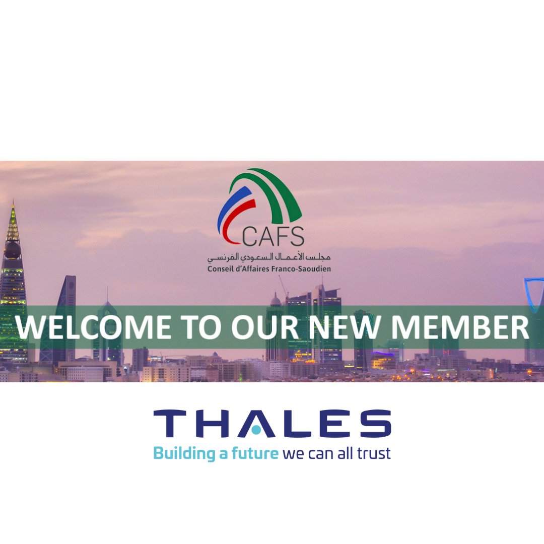 The Saudi French Business Council (CAFS) is pleased and honored to welcome its new member, @thalesgroup For more information: cafs.org.sa/team/thales/