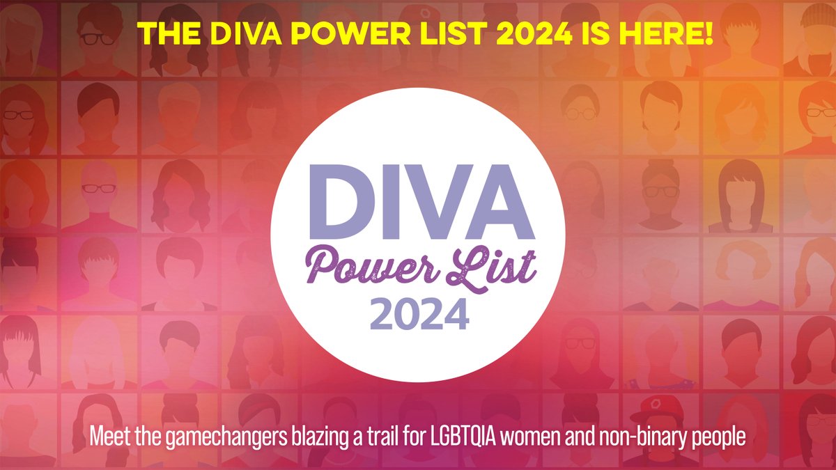 The annual #DIVAPowerList is here! Meet the gamechangers who are blazing a trail for LGBTQIA women and non-binary people. #LVW24 tinyurl.com/divapowerlist24