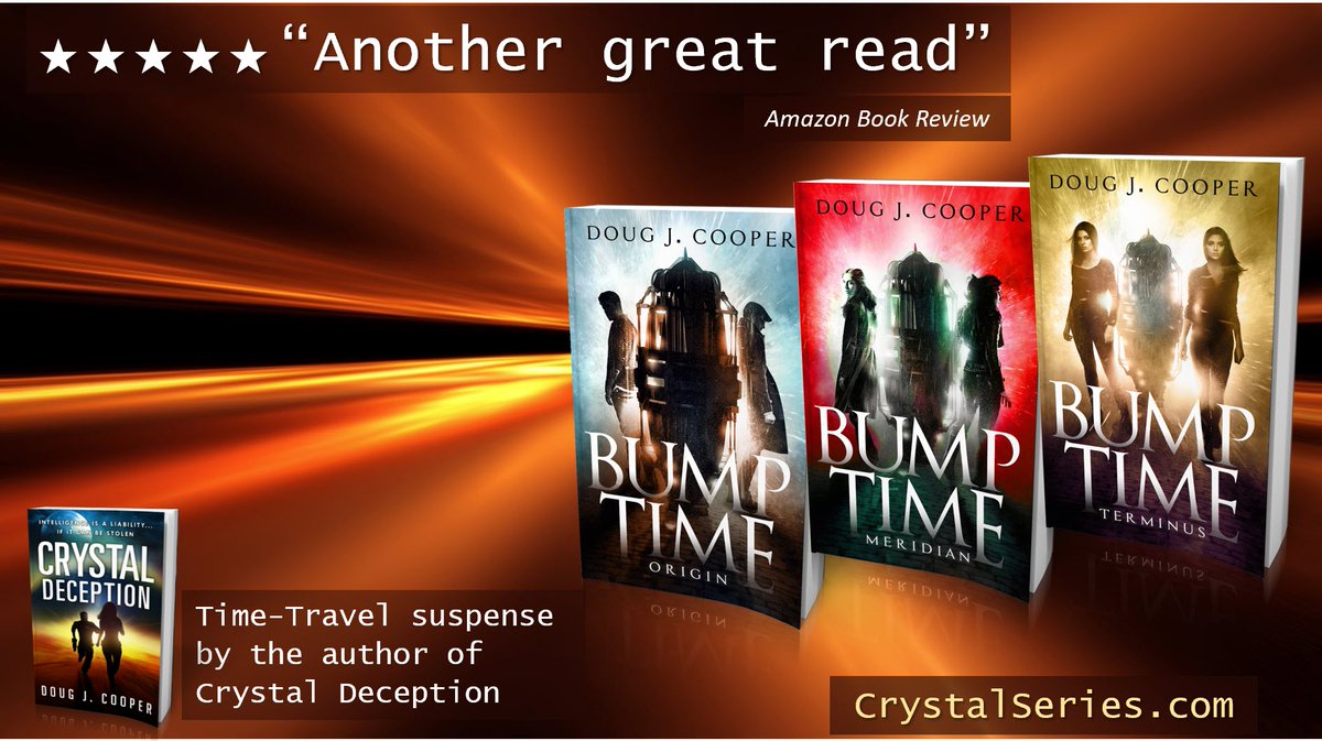 ★★★★★ “Time travel, romance, & great AI!” BUMP TIME ORIGIN Time-travel Suspense by the author of Crystal Deception Amazon: amazon.com/gp/product/B07… Author Page: crystalseries.com #timetravel #asmsg Books