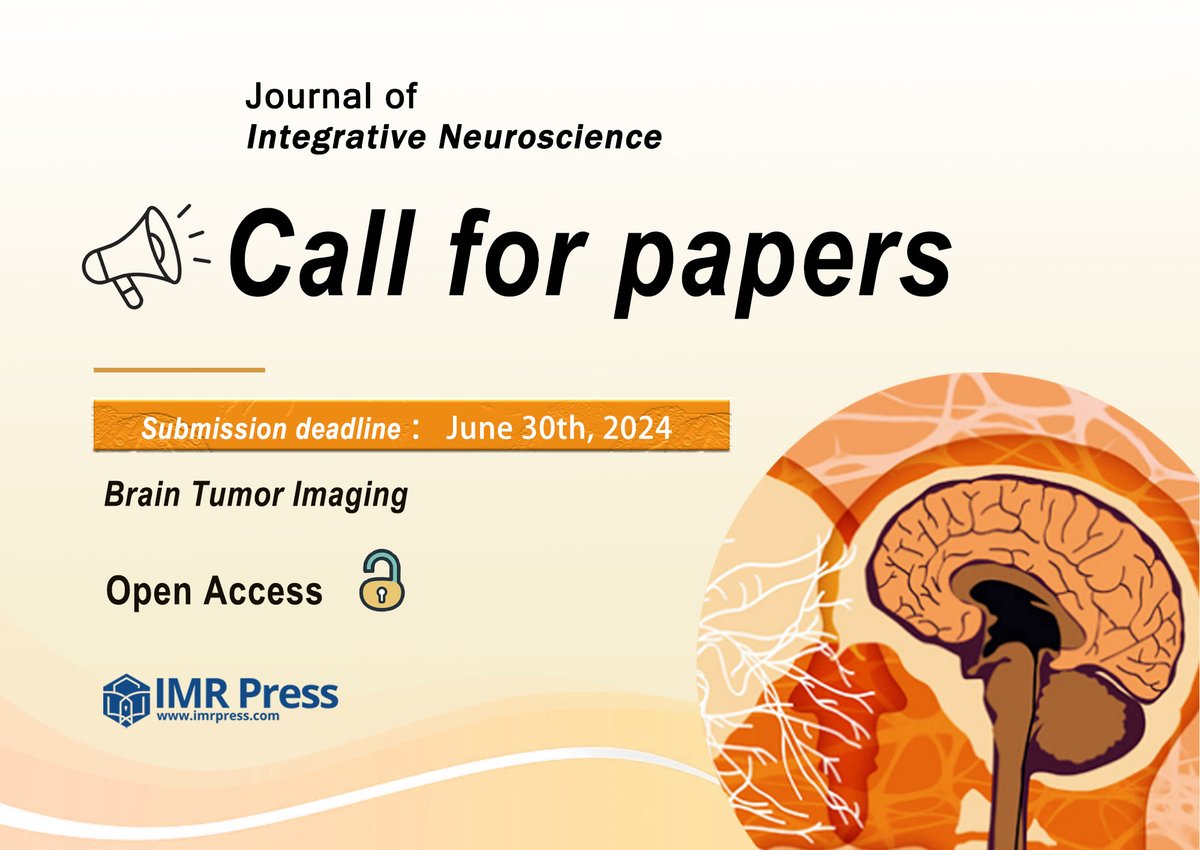 We @JINeuroscience are calling for papers for Topic  ✨'Brain Tumor Imaging'✨
Deadline: 31 July 2024
Submission Link: imr.propub.com/access/login #callforpapers #MRI #BrainTumor
Contact: elaine.oh@imrpress.com  
Welcome to your contributions!