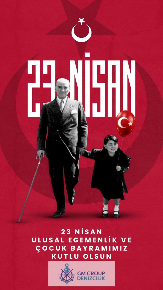 GmGroupDeniz's tweet photo. 23 Nisan Ulusal Egemenlik ve Çocuk Bayramımız kutlu olsun. 🇹🇷🇹🇷🇹🇷 https://t.co/G6fXYjYOME