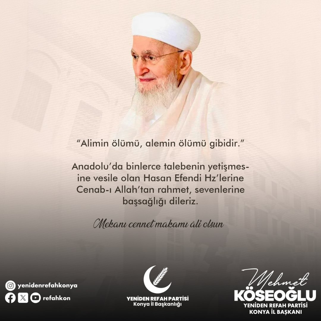 KoseogluMehmet's tweet photo. “Alimin ölümü, alemin ölümü gibidir.”

Anadolu’da binlerce talebenin yetişmesine vesile olan Hasan Efendi Hz’lerine Cenab-ı Allah’tan rahmet, sevenlerine başsağlığı dileriz. 

Mekanı cennet makamı âli olsun.. https://t.co/aHDKadZcTH