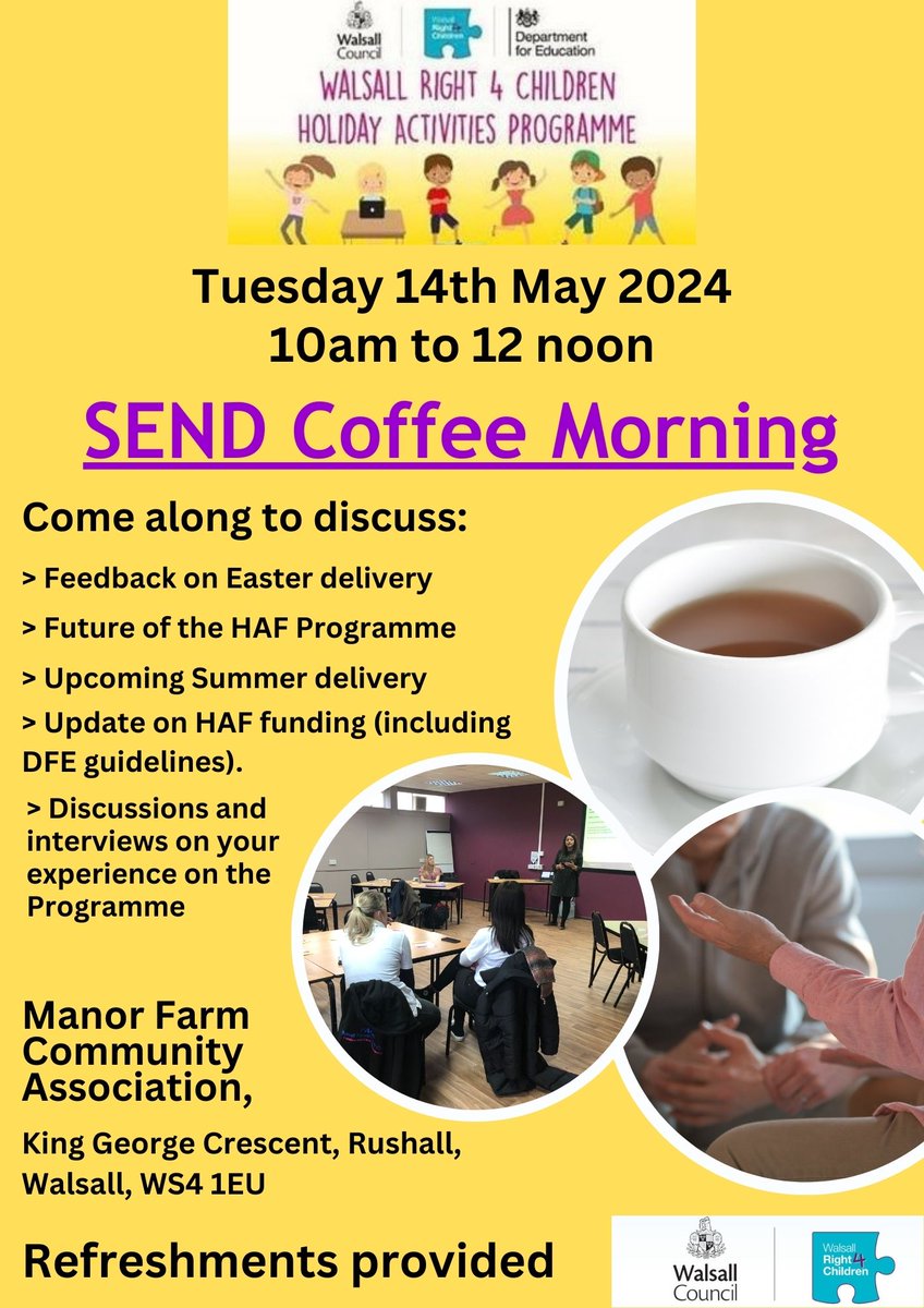 Come along to our SEND Coffee Morning and join the discussion #HAF2024
📅Tuesday 14 May
📌Manor Farm Community Association, King George Crescent, Walsall WS4 1EU
⏲️10am – 12 noon
No booking required, just drop in for a chat. For further info please email WR4C@walsall.gov.uk