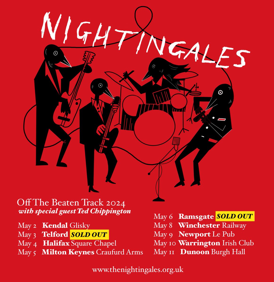 NIGHTINGALES ARE BACK NEXT WEEK! ! First headline tour in well over a year & we’re going off the beaten track. Come out and support us and these other venues yeah?? Winchester & Newport also very close to selling out. Tell yer mates ! !thenightingales.org.uk/live