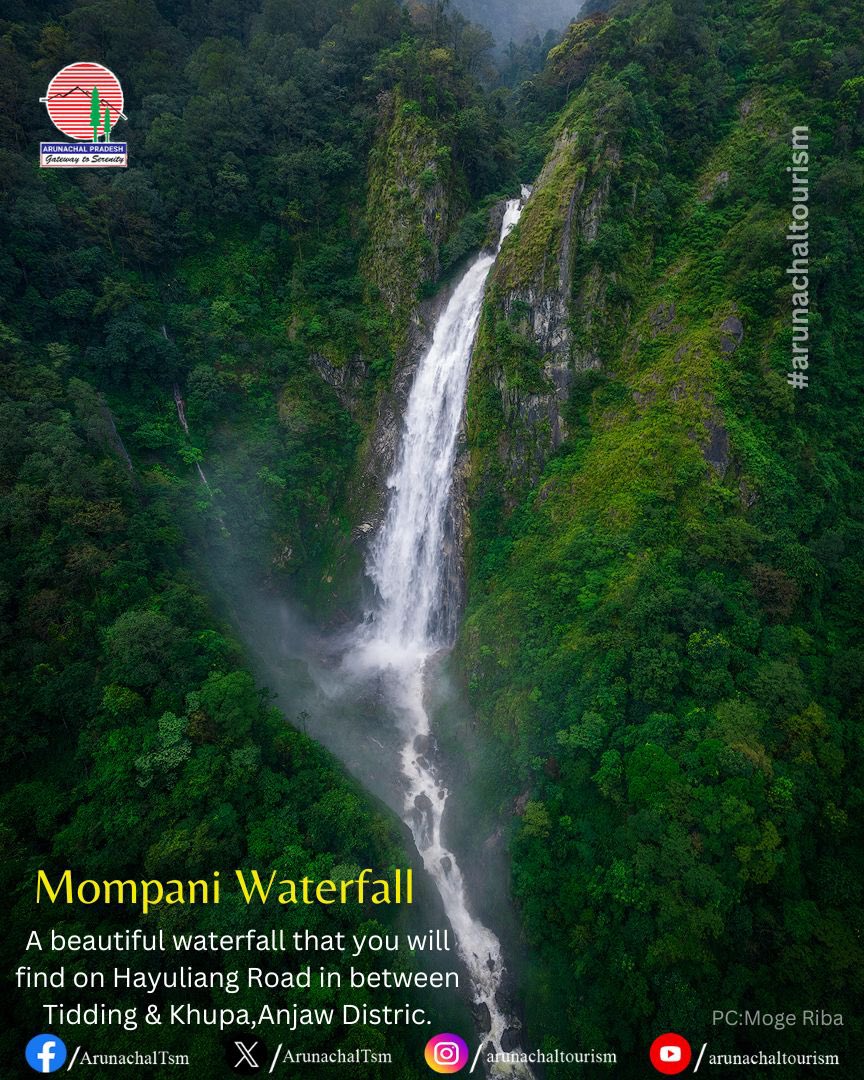 Mompani waterfall in Anjaw District. The district is also famous for mesmerizing Dong Valley and Kibithoo. PC - Moge Riba