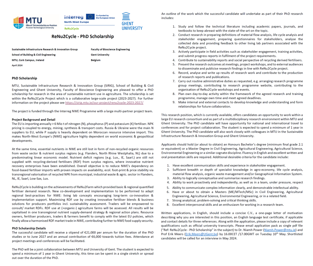 We @sirig_MTU @MTU_CivilEng are pleased to announce a joint PhD between @MTU_ie & @ResearchUGent as part of our #ReNu2Cycle @INTERREG_NWE project. It will be great to collaborate with @Erik_Meers on material flow analysis, LCA and stakeholder engagement. See full details below 👇