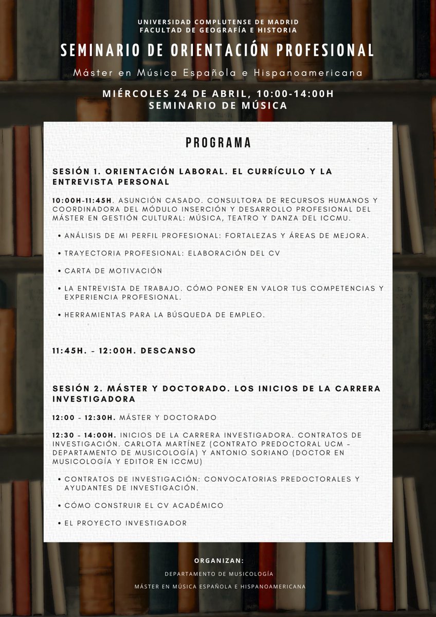 Este próximo miércoles 24 de abril tendrá lugar el II Seminario dedicado a la orientación profesional de nuestros futuros musicólogxs. Os animamos a asistir, ya que es una buena oportunidad de informaros y potenciar vuestras carreras 📚

📍Seminario de Música
🕐 De 10:00 a 14:00