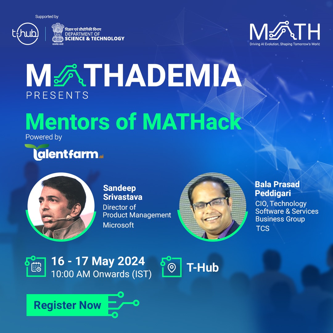 📣 MATHADEMIA Presents Mentors of MATHack!

Meet Sandeep Srivastava and Bala Prasad Peddigari who are all set to mentor the #startups, #Students, and #developers during the #hackathon!

Register here - bit.ly/3Wa9qN0

#MATH4AIML #InnovationEcosystem #InnovateWithTHub