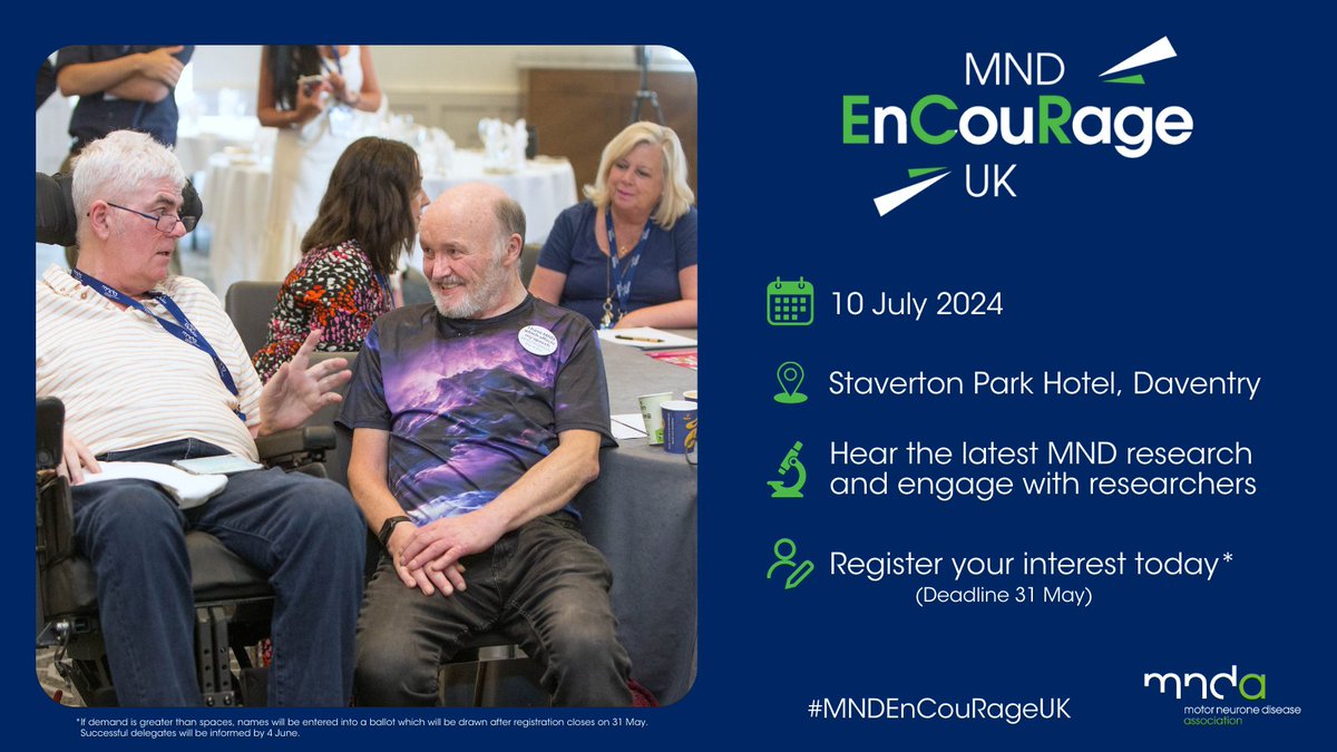 Interested in #MND #ALS research? Join us at #MNDEnCouRageUK! 👂Hear about the latest MND research 👋 Engage with researchers 🔬 Take part in discussions about research Spaces are limited! Register your interest by 31 May ⬇ mndassociation.org/research/mnd-e…