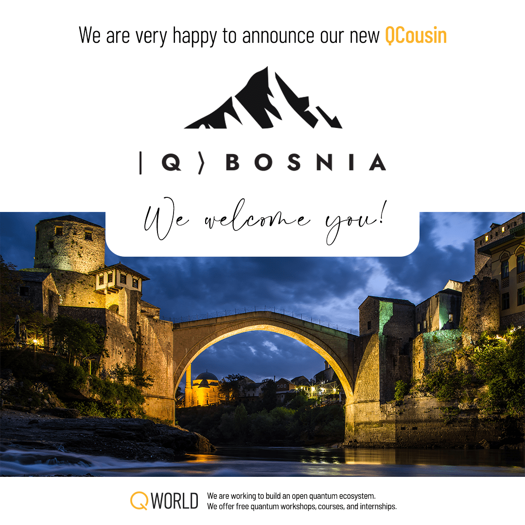QWorld19's tweet photo. Excited to welcome #QBosnia to the #QWorld family 🎉🎉🎉
https://t.co/FWrBdJTGab
QBosnia offers Educational Workshops & Training Sessions, Expert Talks and Webinars, and Community Events!
#WeAreQWorld❤️
#Quantum #Open #Ecosystem #Education #Computing #Software #Technology https://t.co/oqwIdZDXxb