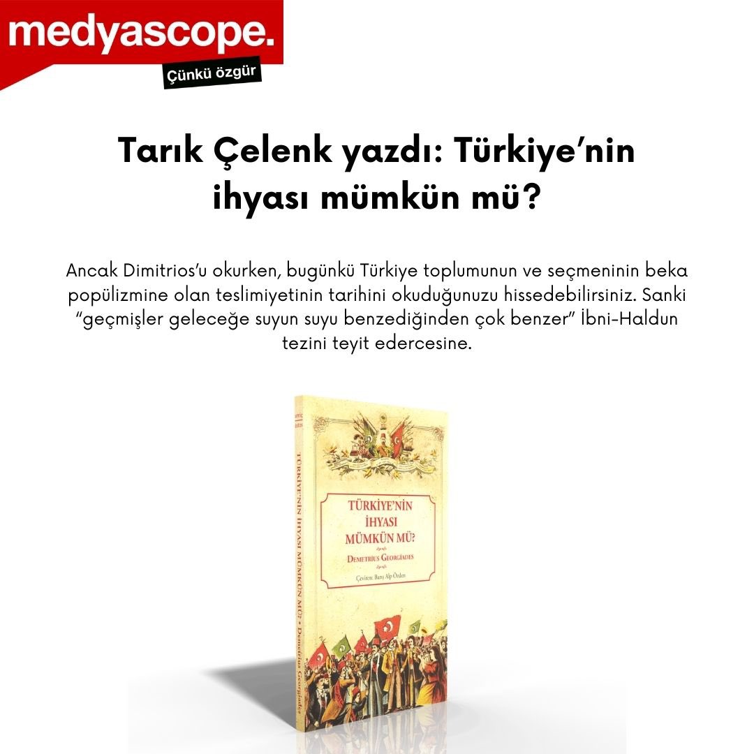 Tarık Çelenk yazdı: Türkiye’nin ihyası mümkün mü? bit.ly/4aIBVpy