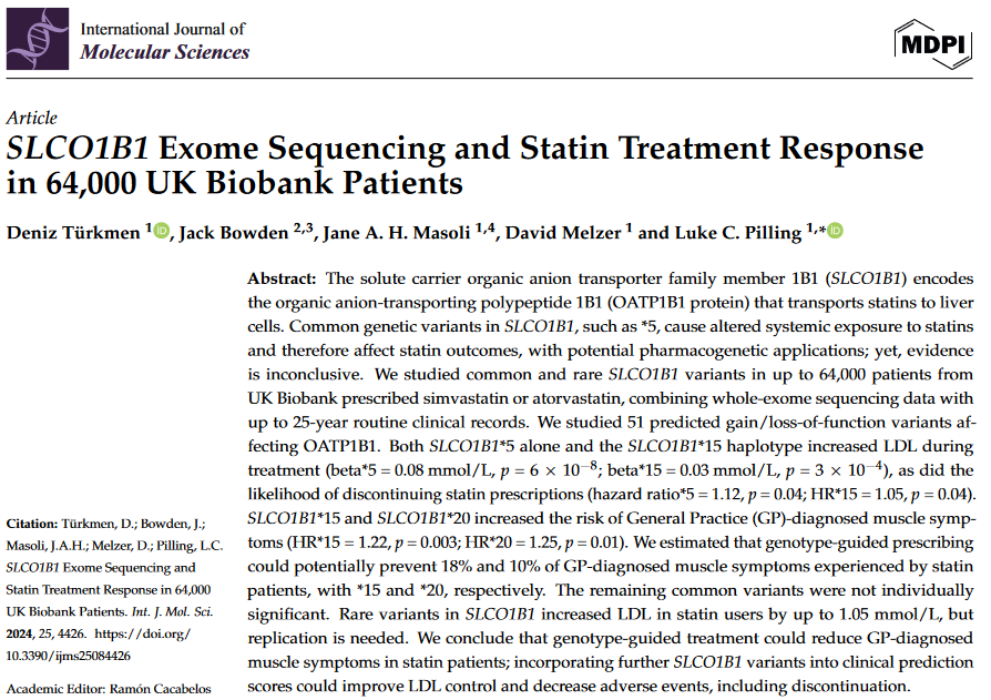 Two weeks, two papers accepted🥳Congrats Dr @DenizTurkmen_

We used exome sequencing to estimate the effects of common and rare SLCO1B1 variants on statin treatment response in 64,000 @uk_biobank patients🧬💊

@IJMS_MDPI special issue Pharmacogenomics 3.0 doi.org/10.3390/ijms25…