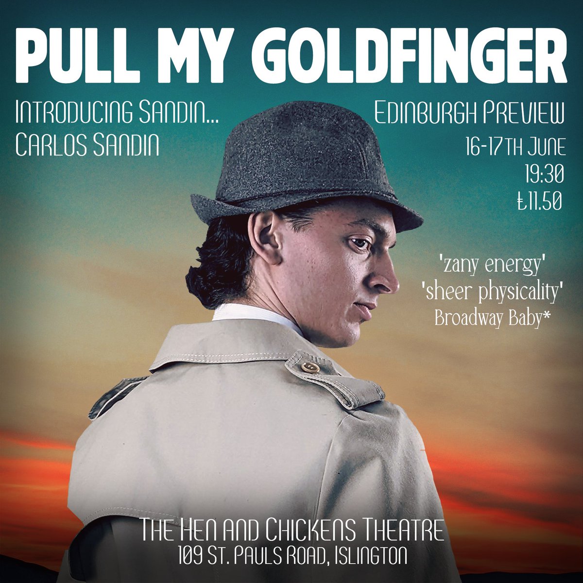 'Pull My Goldfinger' Edinburgh Preview #1 is released! Your new improved 007 awaits in London... 
🎭<a href="/TheHenChickens/">The Hen and Chickens Theatre</a>🎭
🗓️16-17 June 19:30🗓️
#solo  #clown #debut #JamesBond  
🎟️linktr.ee/carlosssandin🎟️