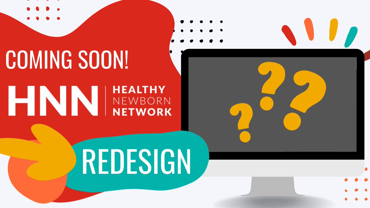 After 14+ years, the Healthy Newborn Network (HNN) website is undergoing a strategic redesign and overhaul to better meet the needs of our diverse, global audience. In the lead up to the launch in May, follow us for some fun facts about what changes the redesign will bring!