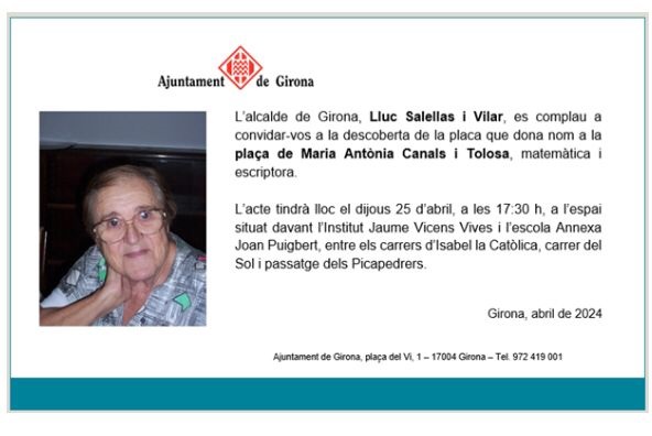 🗣 Fem difusió de l’acte de col·locació de la placa que dona nom a la 📍Plaça de la Maria Antònia Canals i Tolosa, que va ser catedràtica emèrita del Departament de Didàctiques Específiques, que organitza @Girona_Cat 📆 Dijous, 25 d'abril 🕟17.30h de la tarda