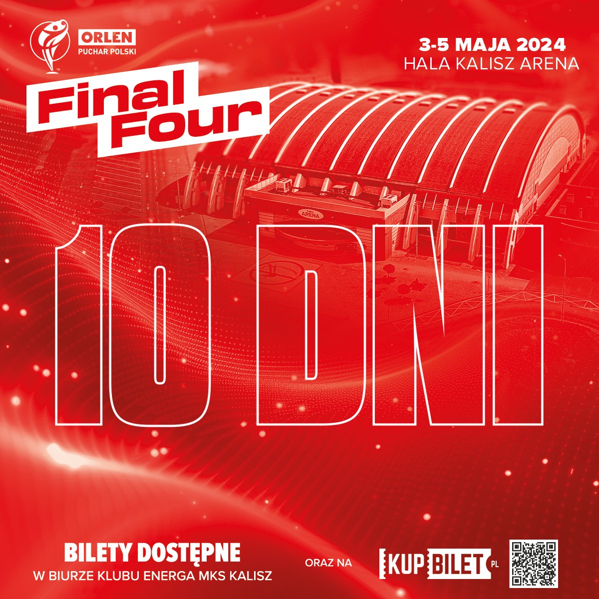 Za 𝟙𝟘 dni widzimy się w Kaliszu na Final Four ORLEN Pucharu Polski! 🤩 🎫 Kup bilet już dziś 👉 tiny.pl/d7mw9