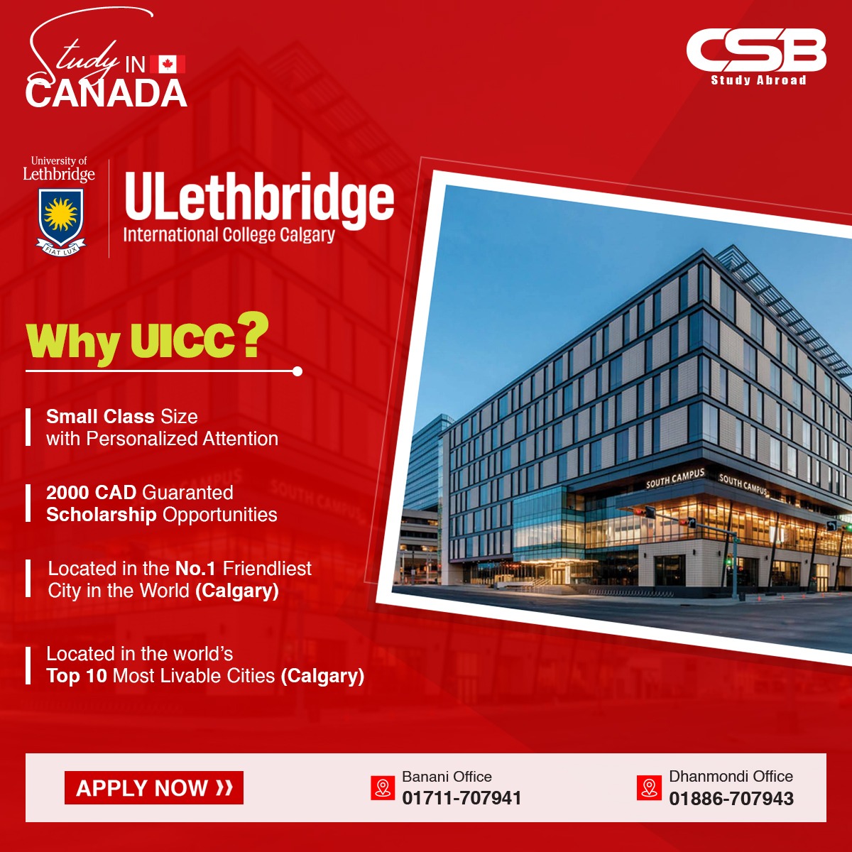 Unleash Your Potential in Canada with ULethbridge International College! 
🇧🇩➟🇨🇦
UICC is offering a pathway to success with guaranteed scholarships of $2,000 CAD! 

👉 Ready to take the first step? Apply with CSB Study Abroad today! tinyurl.com/csbbdform

#studyincanada