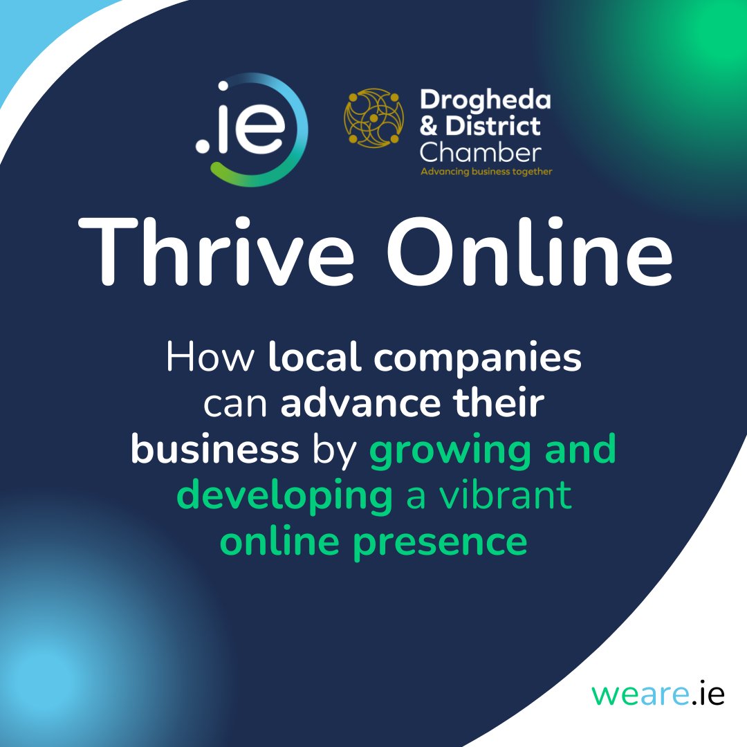 'Partnering with @DroghedaChamber, we want to unlock the true potential and power of the internet for everyone,” stated @oonagh_mcc , National Director, .ie Digital Town Programme. Thrive Online event is on Thursday April 25th from 12-2pm in @ScotchHall. eventbrite.co.uk/e/thrive-onlin…