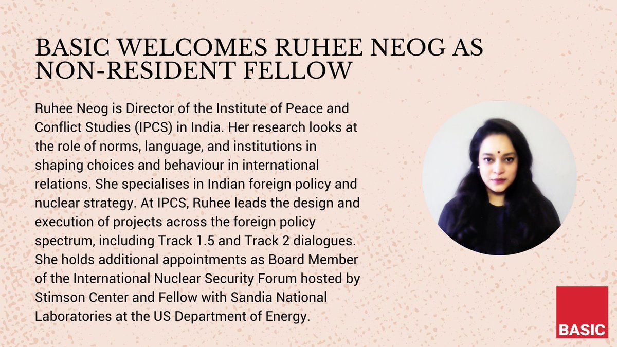 BASIC would like announce our newest Non-Resident Fellow Ruhee Neog (@ruheeneog). We are delighted to welcome Ruhee and look forward to working and collaborating with her across various areas.