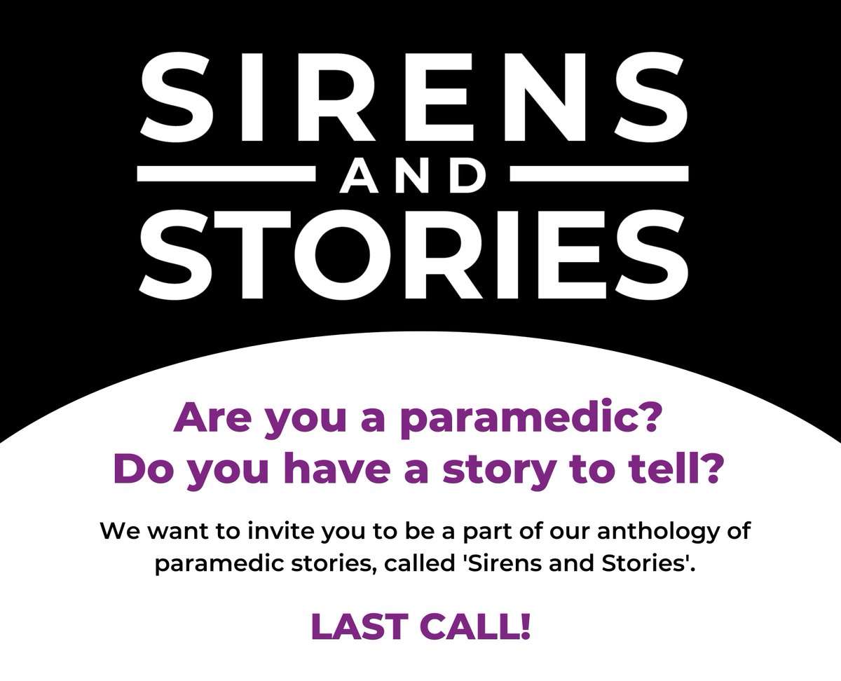 You have one more week to submit your story for #SirensandStories! ✍️We're looking for real-life stories that give a reflection on your role as a #paramedic. It may be about a #patient who had a significant impact on you, a moment where you collaborated with other #healthcare…