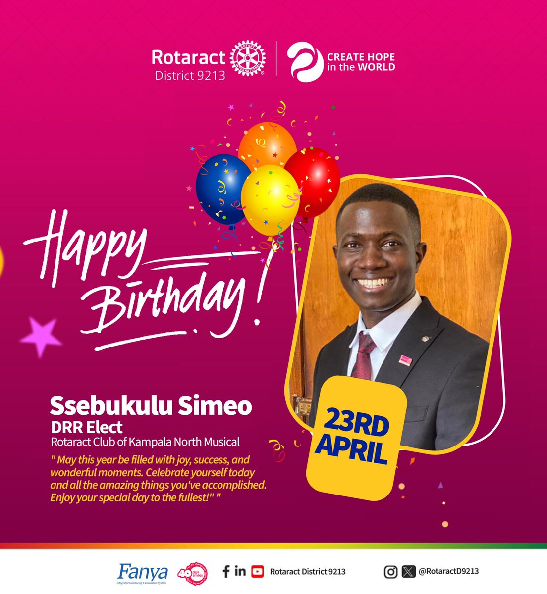 Happy Birthday, Simeo! Your leadership and dedication shine brightly as you step into the role of District Rotaract Representative for our district. May this special day be filled with joy, inspiration, and the warmth of friendship from your fellow Rotaractors. Here's to a year