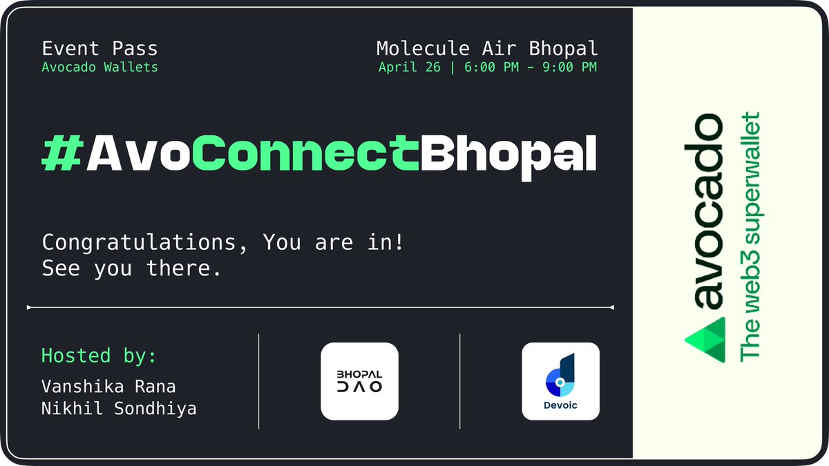 nehathecoder's tweet image. Hey👋 
Just got my approval for #AvoConneectBhopal
See you there, all pumped up! @avowallet