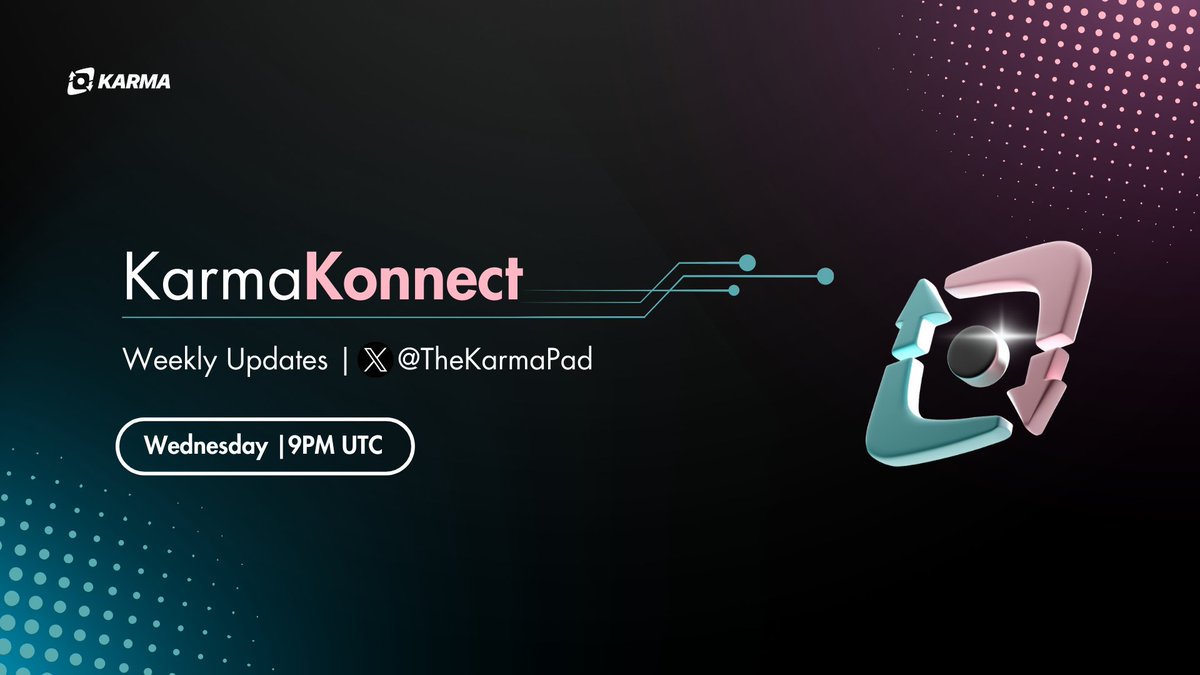 Hey Karma Crew, ready for #KarmaKonnect?

KarmaKonnect #19

We have a lot of exciting updates, and this week.
Catch us live this Wednesday at 9 PM UTC
In the Telegram community t.me/thekarmapad