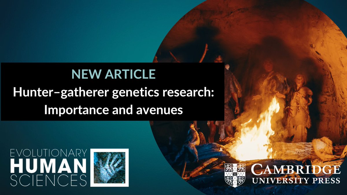 Newly Published: Hunter–gatherer genetics research: Importance and avenues | Evolutionary Human Sciences | Cambridge Core - bit.ly/3UcAJUp By Cecilia Padilla-Iglesias and Inez Derkx #AcademicTwitter #Hunter_Gatherers #Genetics #Human_Evolution #Anthropology