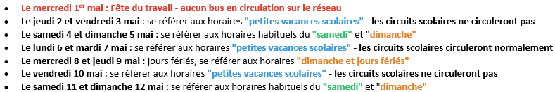 [HORAIRES DE VOS LIGNES]
En raison du pont de mai, les horaires "petites vacances" sont prolongés jusqu'au vendredi 10 mai inclus.
Attention, des jours fériés sont présents durant cette période