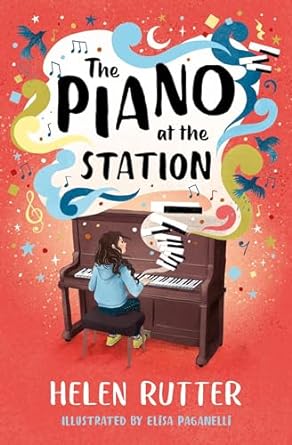 #BookOfTheDay 'The Piano at the Station' by H. Rutter @HelenRutterUK @BarringtonStoke 'Lacey's quick temper's getting her in trouble at school. But when she's sent to lunchtime music lessons, she discovers a love and talent for the piano that opens up a whole new world for her.'