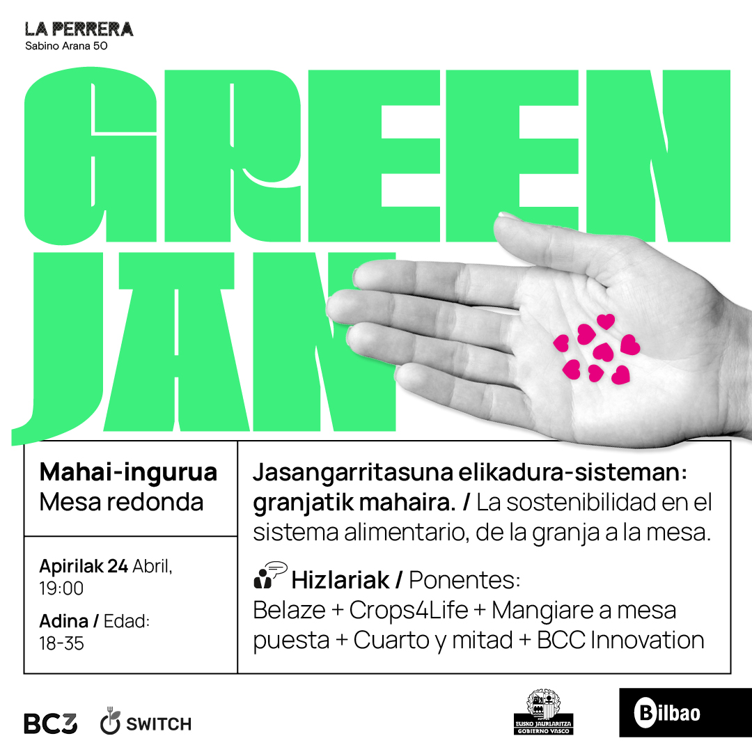 BilbaoGazte's tweet photo. ♻️🍽️TALLERES GREEN JAN🍽️♻️

Este miércoles 24 de abril a las 19h se inaugura el programa GREEN JAN-Alimentación Sostenible.

Os esperamos en La Perrera (Sabino Arana 50)

#GreenJan #LaPerrera @bc3research @belazezaporeak @_cuartoymitad @mangiareamesapuesta https://t.co/kB9yHD5Lh2