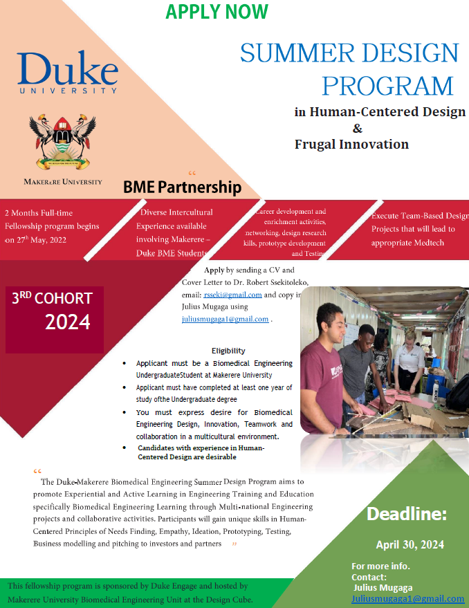 Opportunity for Students at @Makerere @MakerereCHS @MakSPH . BME Summer Design Program in Human Centered Design and Frugal Innovations. Apply by 30th April 2024.