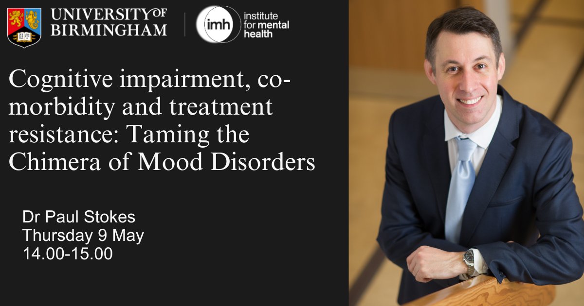 On Thursday 9 May we are joined by Dr Paul Stokes who will discuss his work in addressing three unmet challenges in mood disorders – cognitive impairment, co-morbidity and treatment resistance. 14.00 (GMT) Click to find out more and register➡️birmingham.ac.uk/research/menta…