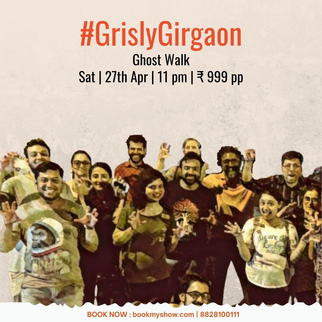 Join us on a #GrislyGirgaon walk at night to see how the dead & the living interact with each other.

📍Sat | 27th Apr | 11 PM | ₹999 pp

➡Book now at: in.bookmyshow.com/activities/gri…

#GhostWalk #Girgaon #HauntedPlaces #Things2DoInMumbai #KhakiTours #ExploreMumbai #HeritageTours