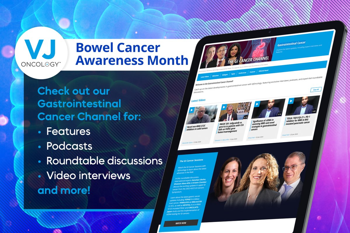 April is #BowelCancer Awareness Month 📣 Did you know we have a #GICancer Channel, dedicated to bringing you the latest news & updates? 🎥 🗞️ 🎧 Explore the channel 👉vjoncology.com/subject/gastro… #Oncology #BowelCancerAwarenessMonth #Oncologynews #CRCsm
