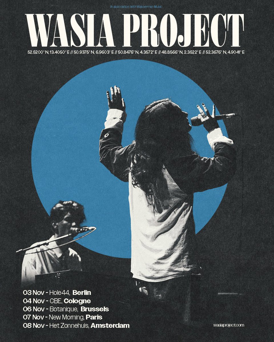 Europe - We r so happy to announce that we will be coming back to play some more shows in November! Sign up to our mailing list to get access to presale tickets Tickets on sale this Friday at 11am cet wasiaproject.ffm.to/signup