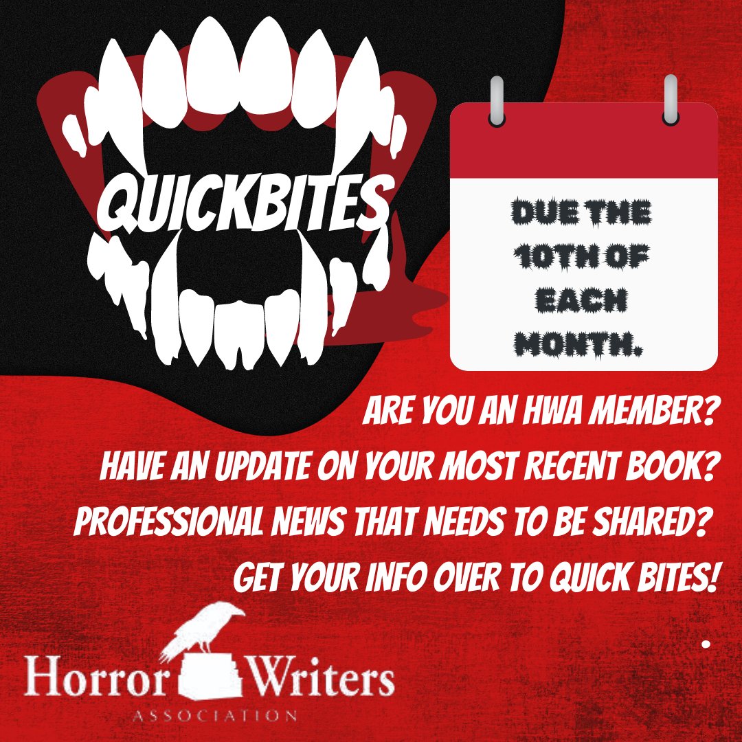 Do you have an update on your most recent book? Professional news that needs to be shared? Get your info over to Quick Bites. Deadline for submission is the 10th of every month. Submission guidelines here: twitter.com/HorrorWriters/…