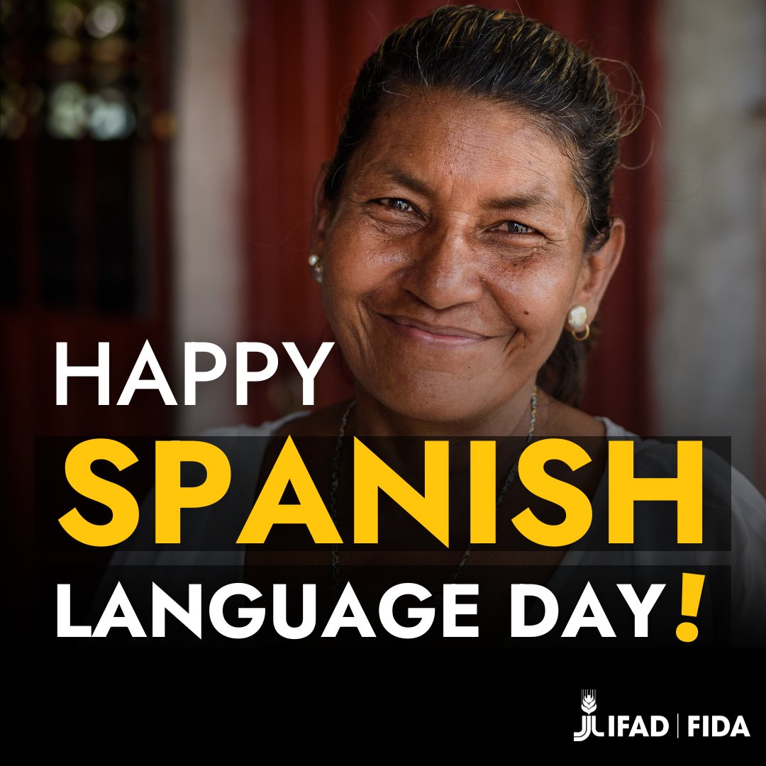 🎉Happy #SpanishLanguageDay! 🌍Did you know that Spanish is not only the 4th most spoken language globally, with 500 million native speakers, but also an official language in 20 IFAD member countries? Keep up with our rural development projects in Spanish on @IFADespanol!