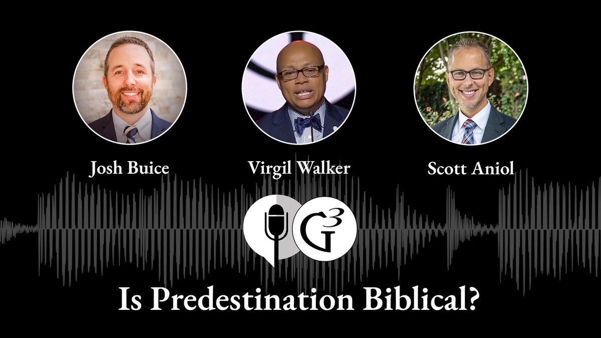 Today on the G3 Podcast: Is Predestination Biblical? Listen or watch as @JoshBuice, @VirgilWalkerOMA, and @ScottAniol discuss this question in the G3 Studio! G3 Plus: plus.g3min.org/tabs/home/vide… YouTube: youtu.be/jnXaghWYyqA Apple Podcast: podcasts.apple.com/ca/podcast/g3-…
