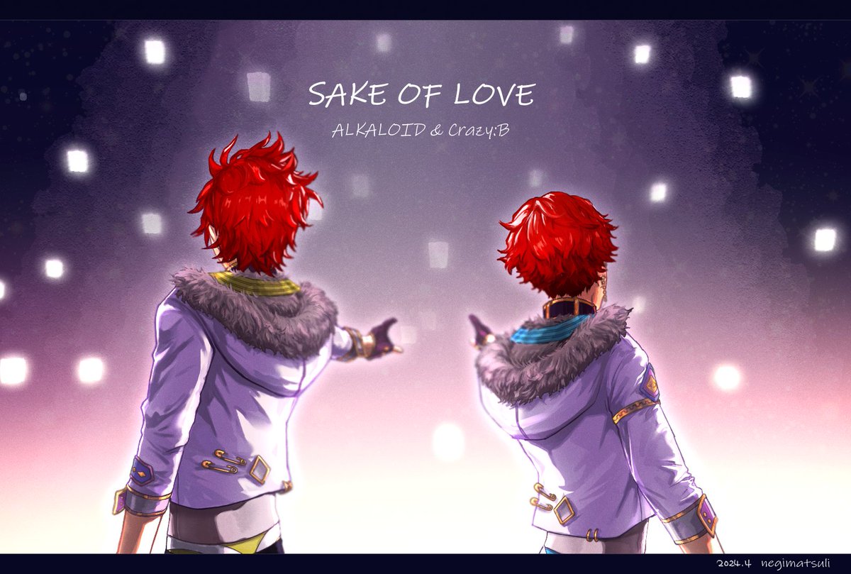 negimatsuli's tweet photo. 「SAKE OF LOVE」
ALKALOID &amp; Crazy:B

天城兄弟が一緒に踊ってる姿が見れて
本当に嬉しかった…合同イベントおめでとう！ https://t.co/twDLhIMP4y