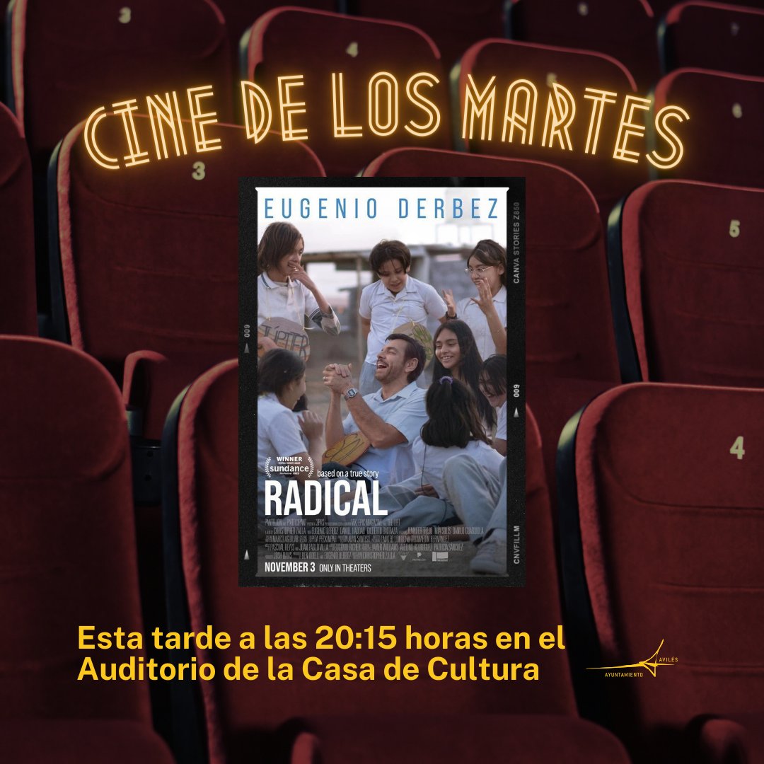 📽️ La película mexicana 'Radical', hoy en el Cine de los Martes ⌚️ Hoy a las 20:15 horas 📌 Auditorio de la Casa de Cultura 🎟️ Entradas 3€ en la taquilla de la Casa de Cultura y en: i.mtr.cool/vmhcvmgjnx